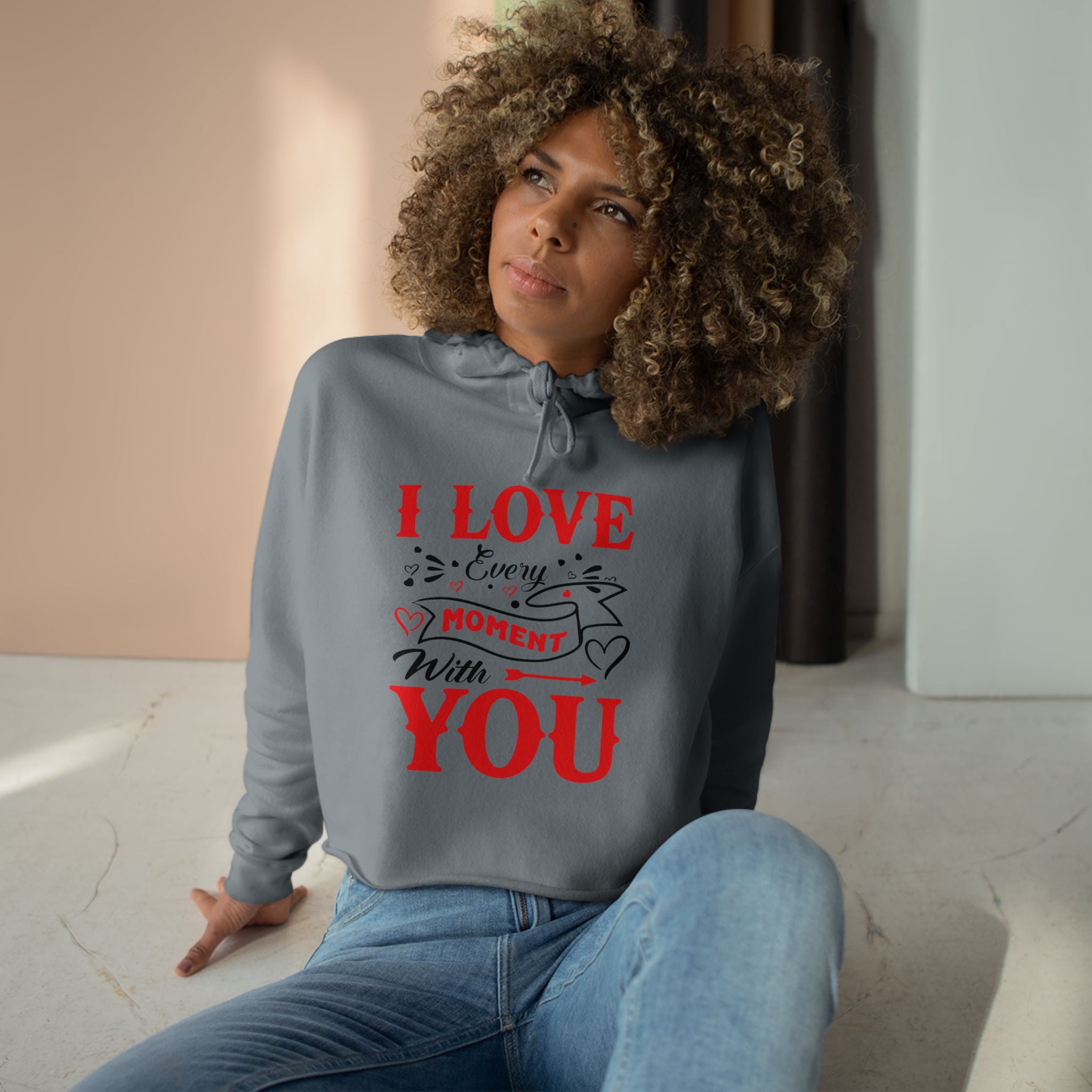 I Love You Moment Crop Hoodie, Cozy Inspirational Sweatshirt for Casual Wear Perfect Valentine's Day Gift for Her